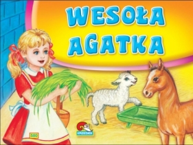Książeczka do czytania "sztywne strony mini" - Wesoła Agatka (B6, 10str.) - Opracowanie zbiorowe