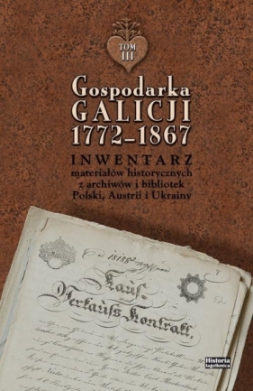 Gospodarka Galicji 1772-1867 T.4-5 - Praca zbiorowa