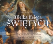 Wielka Księga Świętych - Juliusz Iwanicki