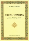 Abu Al-Atahiya poeta, błazen, asceta  Siwiec Paweł