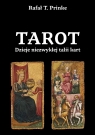 Tarot. Dzieje niezwykłej talii kart Rafał T. Prinke