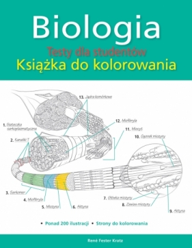 Biologia. Testy dla studentów. Książka do kolorowania - René Fester Kratz