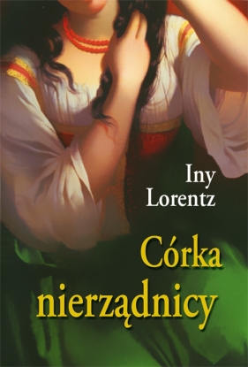 Córka nierządnicy - Lorentz Iny