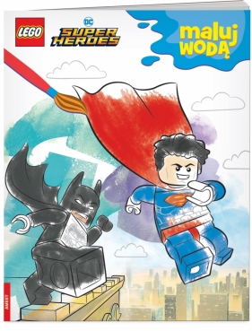 Lego DC Comics Super Heroes. Maluj wodą