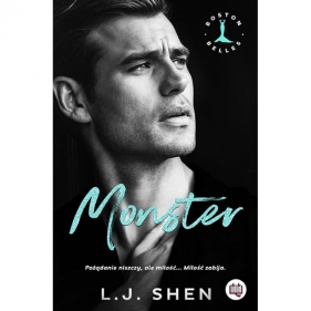 Monster. Boston Belles - L.J. Shen