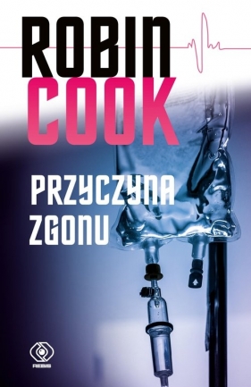 Przyczyna zgonu - Robin Cook