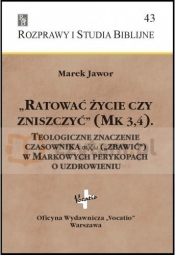 Ratować życie czy zniszczyć