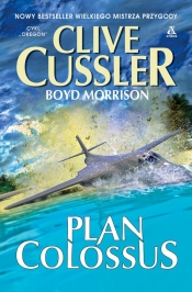 Plan Colossus - Clive Cussler, Morrison Boyd