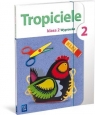 Tropiciele 2 Wyprawka 2 Szkoła podstawowa