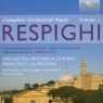 Respighi: Orchestral Works Volume 3  Orchestra Sinfonica di Roma, Francesco la Vecchia