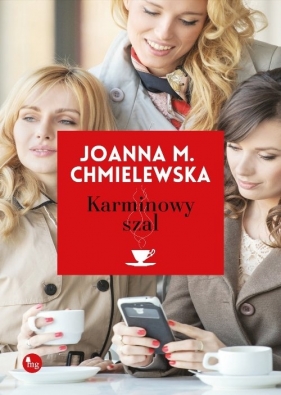 Karminowy szal - Joanna Maria Chmielewska
