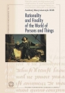 Rationality and Finality of the World of... Andrzej Maryniarczyk