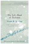The Left Hand of Darkness Ursula K. Le Guin