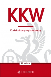 KKW. Kodeks karny wykonawczy - Opracowanie zbiorowe