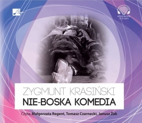 Nie-boska komedia - Zygmunt Krasiński