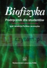 Biofizyka Podręcznik dla studentów