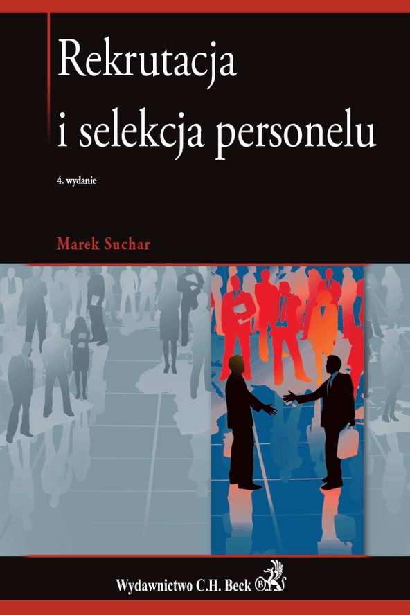 <img src='https://webimage.pl/pics/947/6/d9788381286947.png' style='height:440px' /> Rekrutacja i selekcja personelu