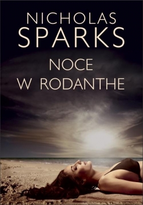 Noce w Rodanthe - Nicholas Sparks