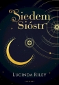 Siedem sióstr. Cykl Siedem sióstr. Tom 1 - Lucinda Riley