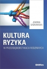 Kultura ryzyka w przedsiębiorstwach rodzinnych Joanna Sadkowska