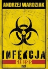 Infekcja T.1 Genesis Andrzej Wardziak
