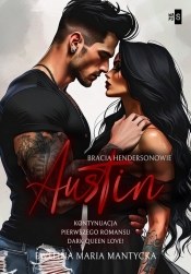 Austin. Bracia Hendersonowie #2 - Ewelina Maria Mantycka