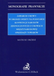 Zawarcie umowy w drodze oferty na podstawie Konwencji Narodów Zjednoczonych o umowach międzynarodowej sprzedaży towarów