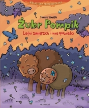 Żubr Pompik Letni zmierzch i inne opowieści - Tomasz Samojlik