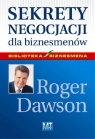 Sekrety negocjacji dla biznesmenów  Dawson Roger