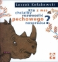 Kto z was chciałby rozweselić pechowego nosorożca? - Leszek Kołakowski