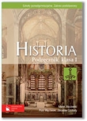 Historia 1 Podręcznik - Węcowski Marek, Węcowski Piotr, Czubaty Jarosław<br />