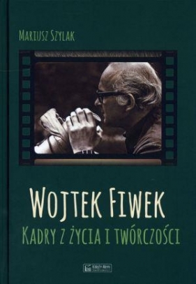 Wojtek Fiwek - Marcin Szylak