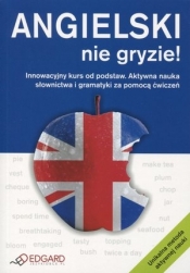 Angielski nie gryzie! - Agata Nowak