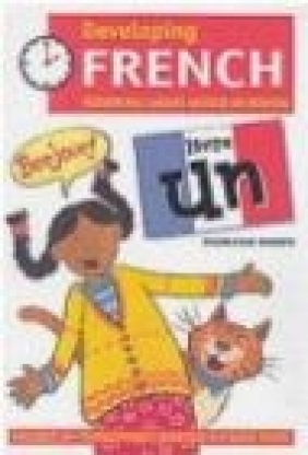 Developing French: Photocopiable Language Activities for the Beginner: Livre un Medeleine Bender