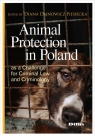 Animal Protection in Poland as a Challenge for Criminal Law and