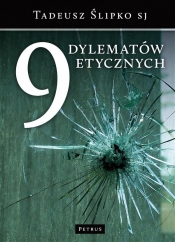 9 dylematów etycznych