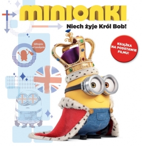 Minionki Niech żyje Król Bob! - Opracowanie zbiorowe