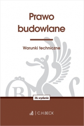 Prawo budowlane. Warunki techniczne