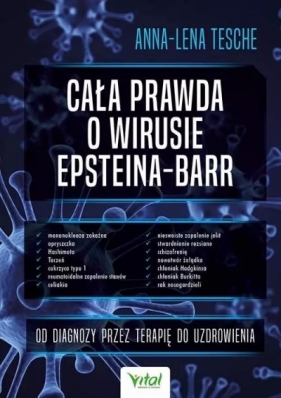 Cała prawda o wirusie Epsteina-Barr - Anna-Lena Tesche