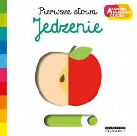 Pierwsze słowa. Jedzenie - Nathalie Choux