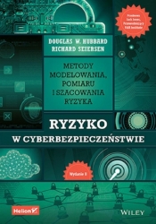 Ryzyko w cyberbezpieczeństwie - Douglas W. Hubbard, Richard Seiersen