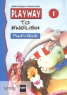 Playway to English 1 Pupil's Book  Puchta Herbert, Gerngross Gunter