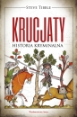 Krucjaty. Historia kryminalna - Steve Tibble