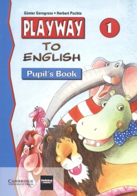Playway to English 1 Pupil's Book - Puchta Herbert, Gerngross Gunter