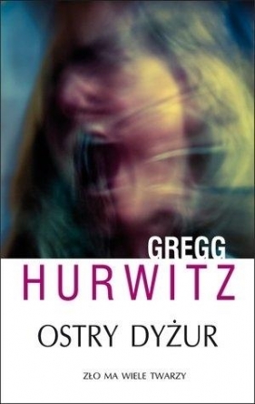 Ostry dyżur - Gregg Hurwitz