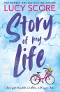 Story Of My Life - Lucy Score