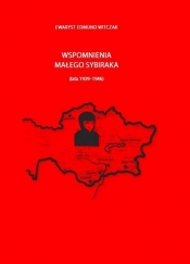 Wspomnienia małego sybiraka (lata 1939-1946)