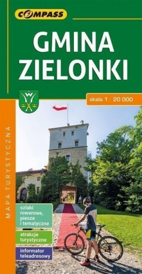 Mapa turystyczna - Gmina Zielonki 1:20 000 - Opracowanie zbiorowe