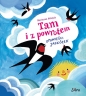 Tam i z powrotem Opowieści jaskółek - Marianna Oklejak