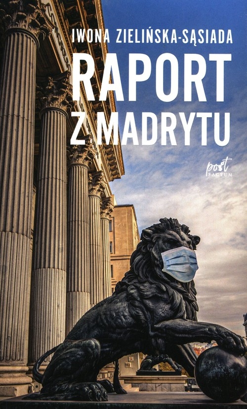 Raport z Madrytu